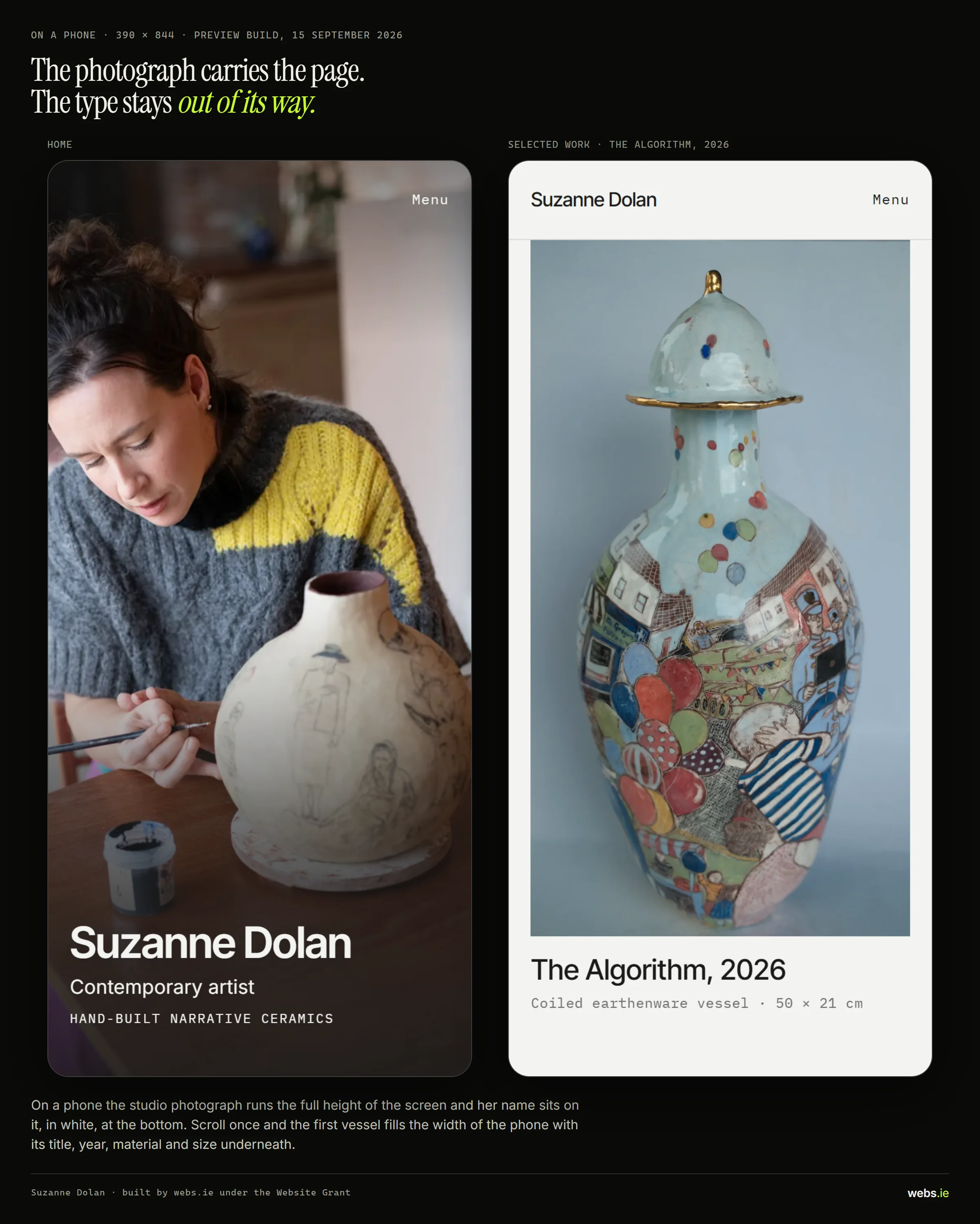 Two phone screens side by side: the home page with the studio photograph running the full height of the screen and her name at the bottom, and the first vessel, The Algorithm, 2026, filling the width of the phone with its caption underneath